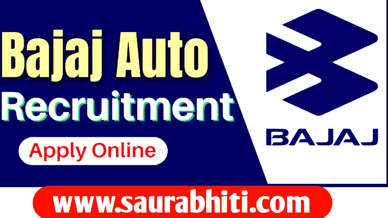 You are currently viewing Bajaj Motors Recruitment 2024 , Apply Online