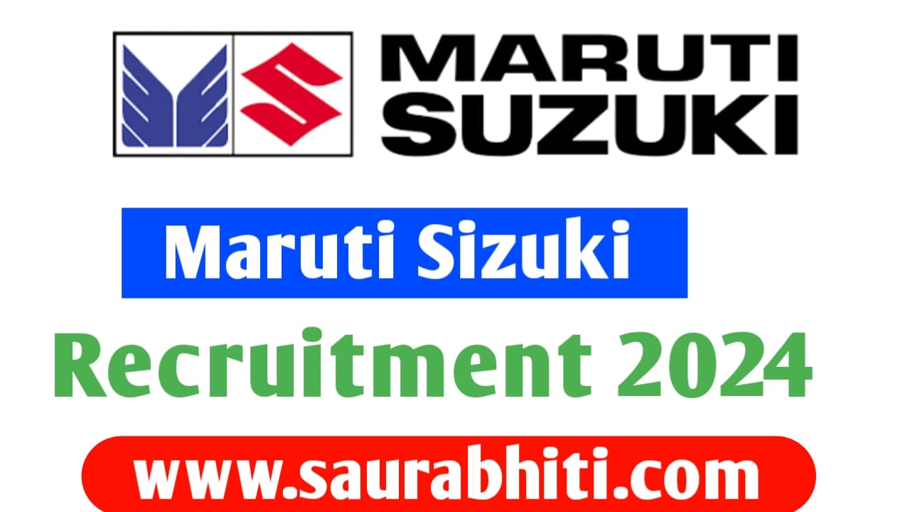 Read more about the article Maruti Suzuki CW Recruitment 2024 | Online Registration