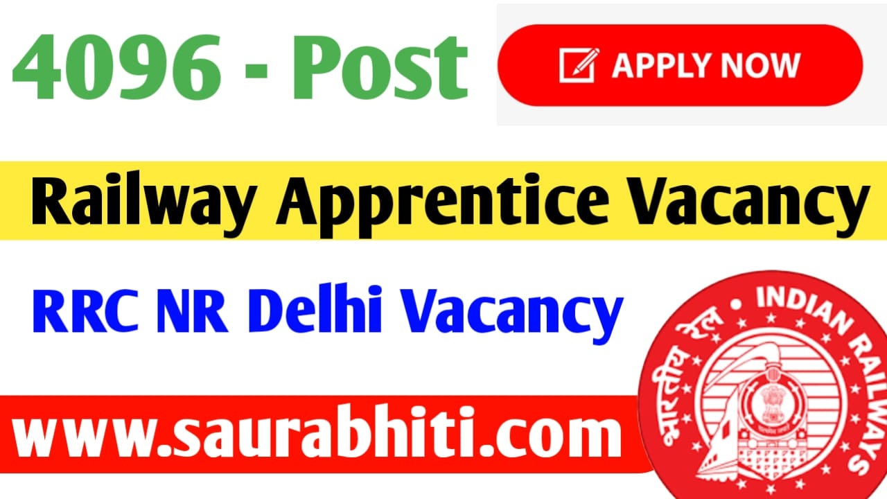 You are currently viewing RRC NR Apprentice Recruitment 2024 : उत्तरी रेल्वे मे निकली अप्रेन्टिस के 4096 से अधिक पदों पर भर्ती