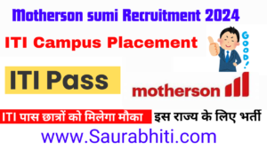 Read more about the article MotherSon Sumi System Recruitment 2024 : आईटीआई और डिप्लोमा पास के लिए मौका